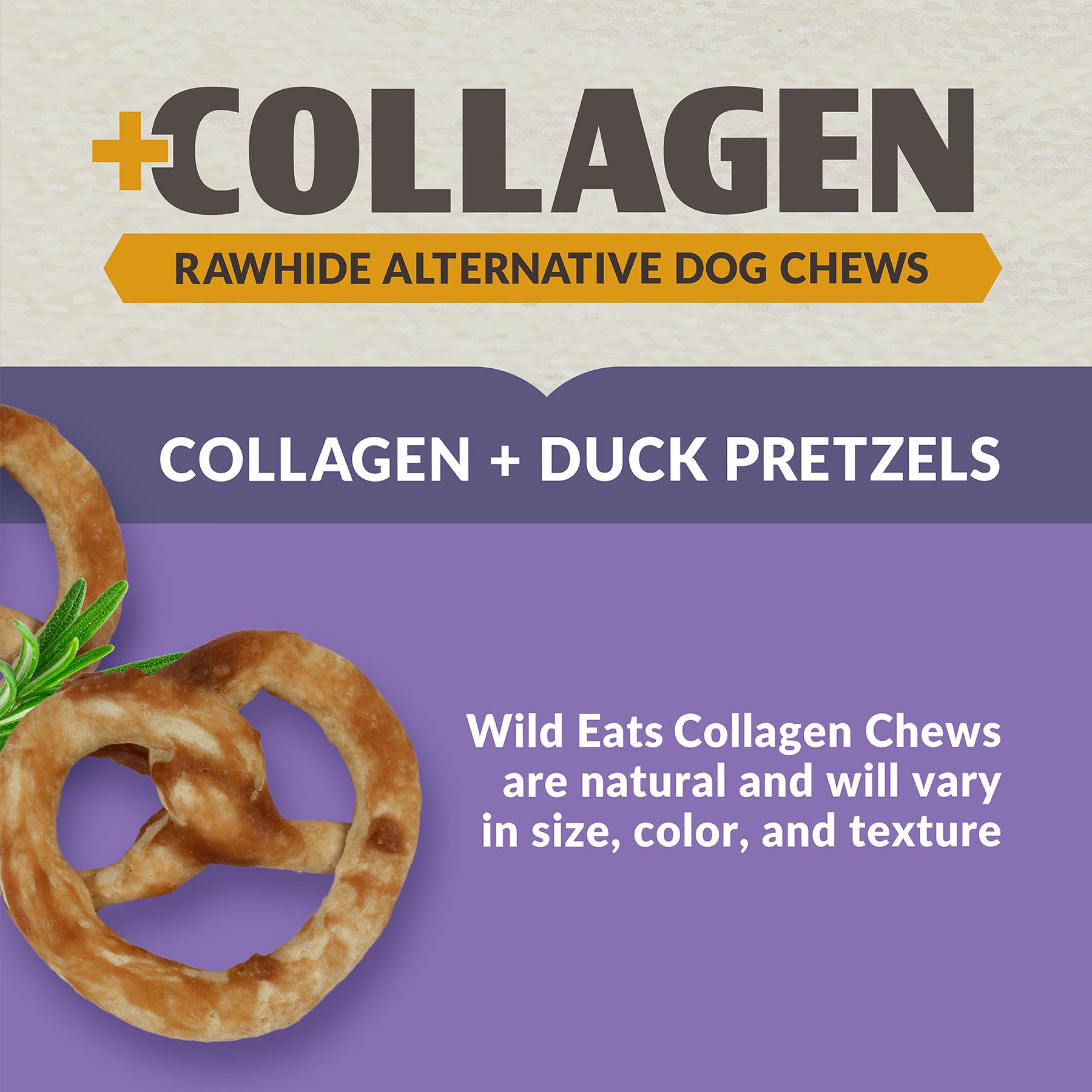 The packaging for Wild Eats Collagen Pretzel Duck Flavor Dog Treats by Wild Eats features text promoting these hydrolyzed collagen chews as rawhide alternatives with varying sizes, colors, and textures. An image displays pretzel-shaped treats and a sprig of rosemary.