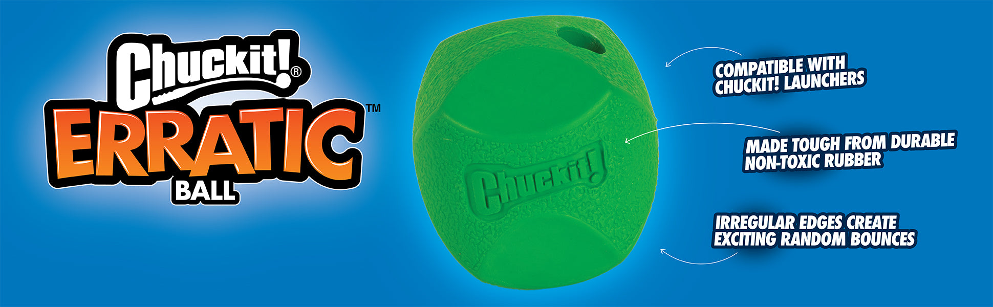 The image shows a green Chuckit! Erratic Ball Dog Toy, featuring the Chuckit! logo. Made with durable, non-toxic rubber, this high-bouncing ball fits Chuckit! Launchers and has irregular edges for unpredictable bounces and endless fun.